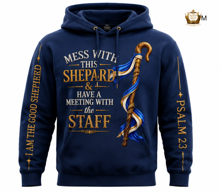 Mess With This Shepard™ — The Staff Hoodie